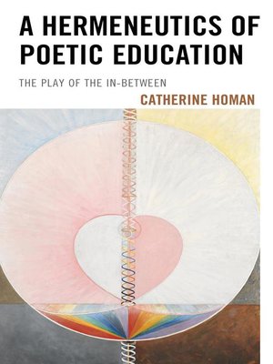 cover image of A Hermeneutics of Poetic Education